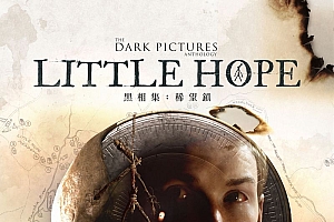 黑相集:稀望镇 The.Dark.Pictures.Anthology.Little.Hope